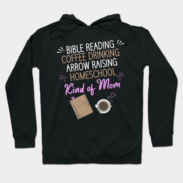 Coffee Drinking Bible Reading Homeschool Mom Hoodie by Tom´s TeeStore